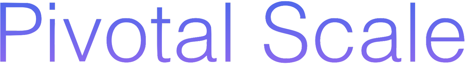 Pivotal Scale